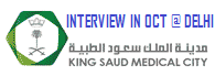 INTERVIEW FOR KING SAUD MEDICAL CITY -KSA